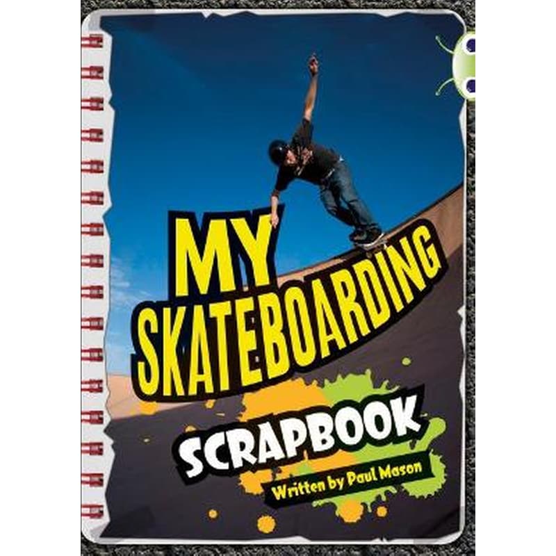 Bug Club Independent Non Fiction Year Two Orange B Skateboarding