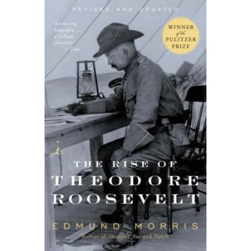 The Rise of Theodore Roosevelt