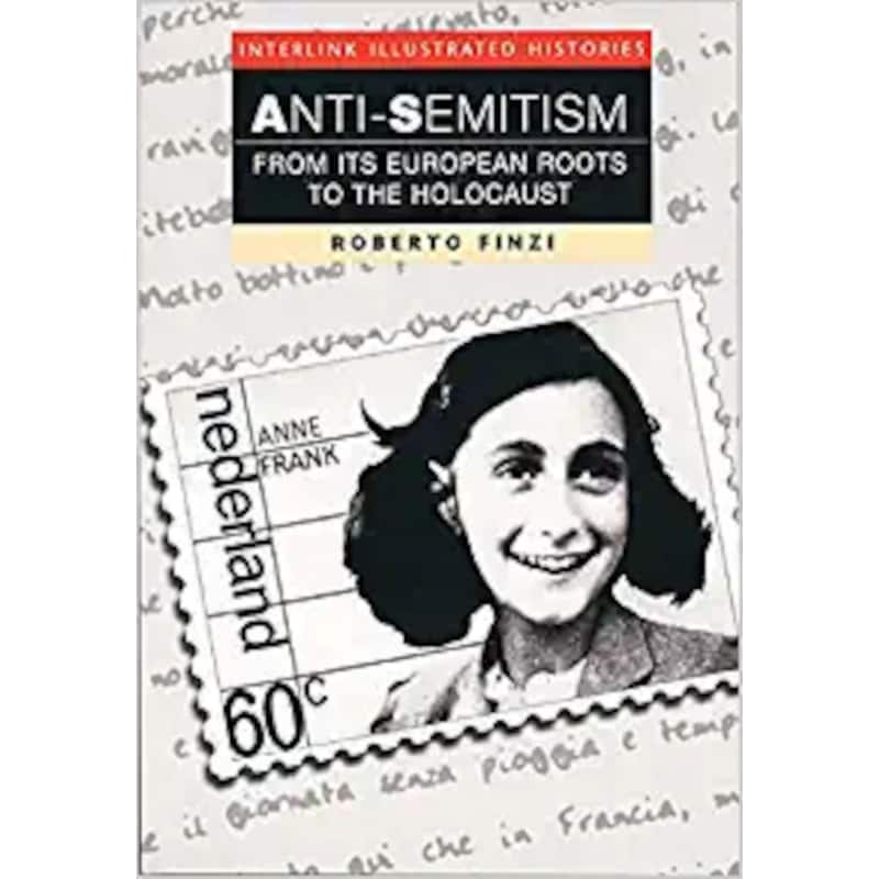 Anti-semitism (interlink Illustrated Histories)