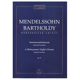 Mendelssohn - A Midsummer Night's Dream Op.21