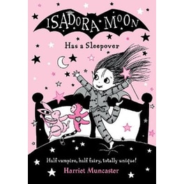 Isadora Moon Has a Sleepover