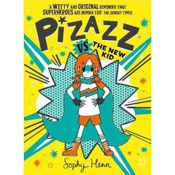 Pizazz vs The New Kid : The super awesome new superhero series! image 0