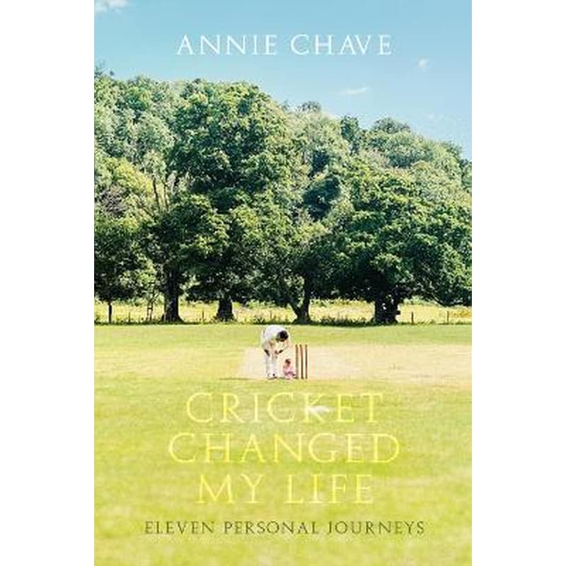 Cricket Changed My Life