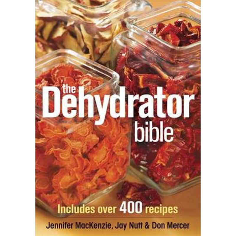 Dehydrator Bible