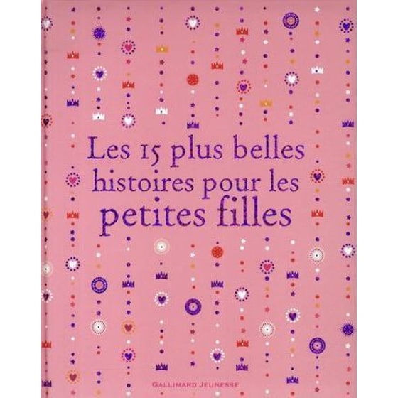 Les 15 plus belles histoires pour les petites filles image 0