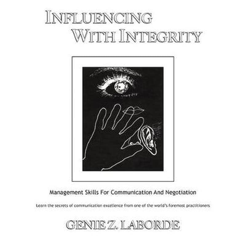 Influencing With Integrity
