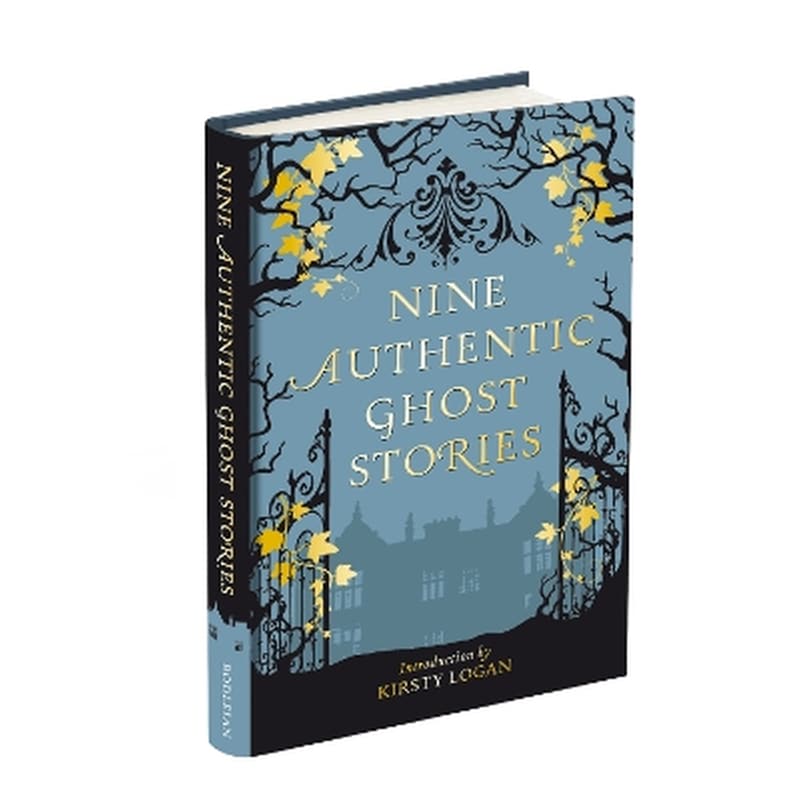 Nine Authentic Ghost Stories