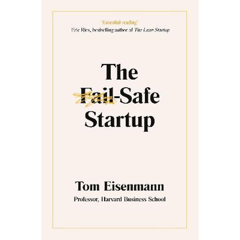 The Fail-Safe Startup