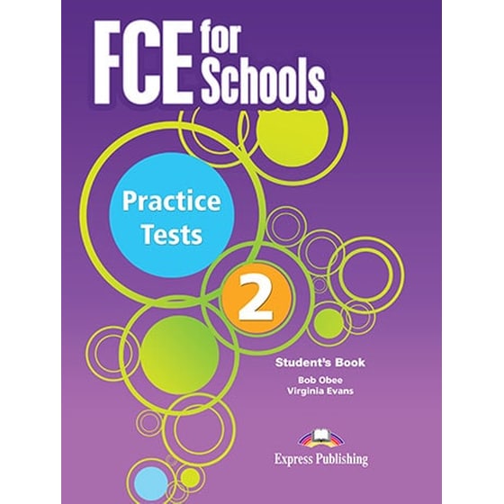 FCE for Schools 2 Practice Tests Student s Book image 0