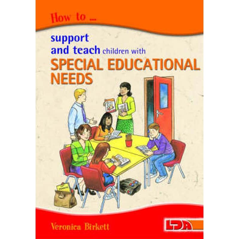 How to Support and Teach Children with Special Educational Needs