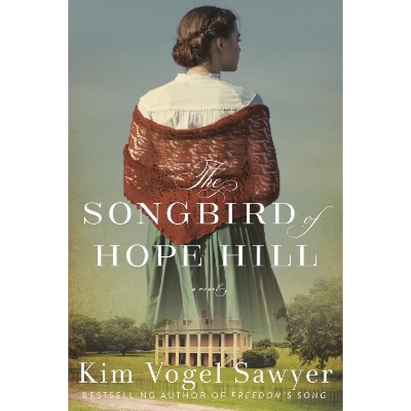The Songbird of Hope Hill