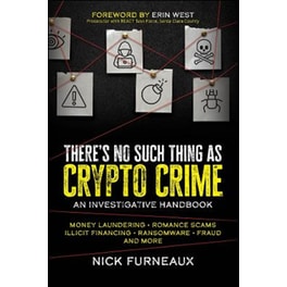 There's No Such Thing as Crypto Crime