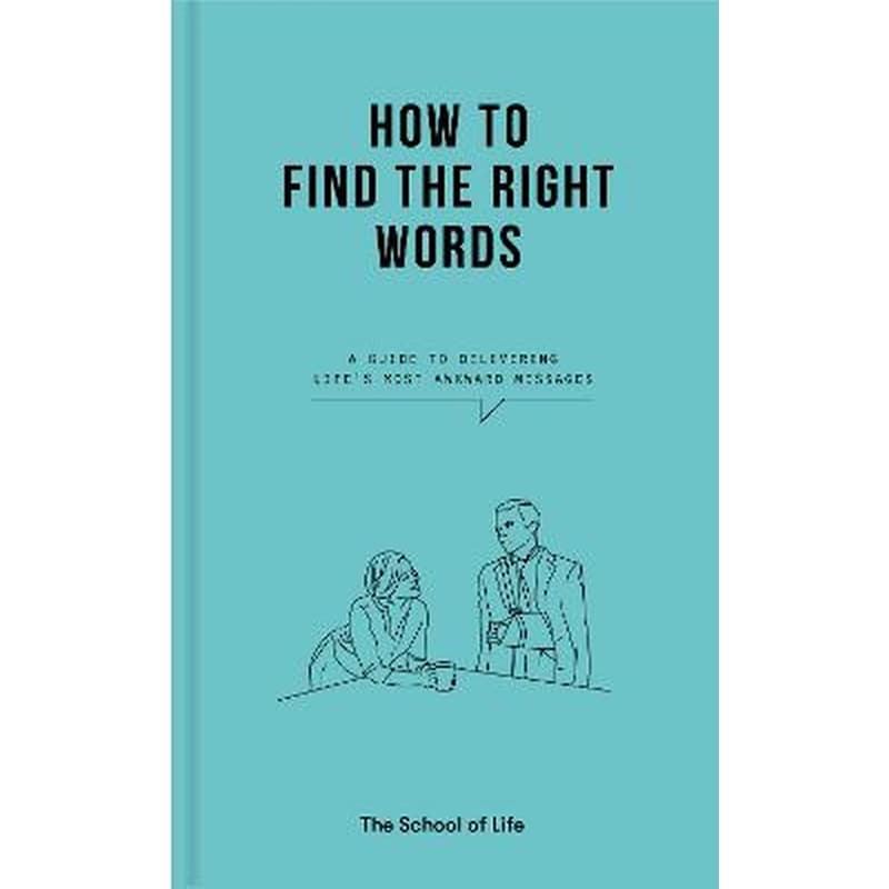 How to Find the Right Words