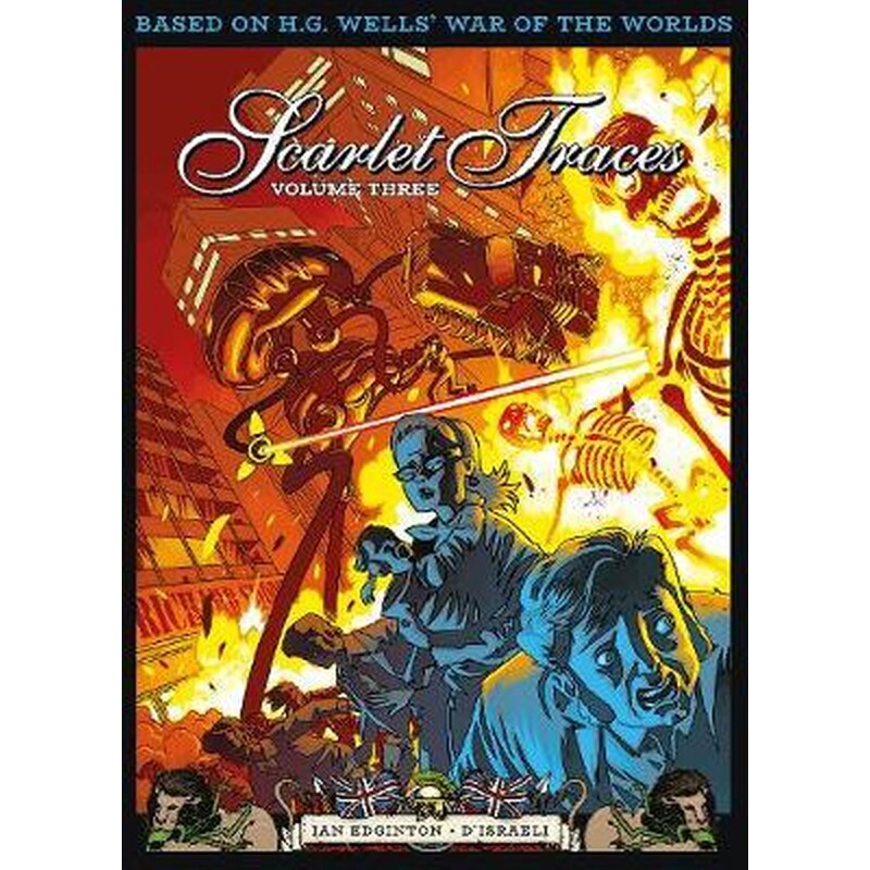 Complete Scarlet Traces, Volume Three