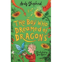 Boy Who Dreamed of Dragons (The Boy Who Grew Dragons 4)
