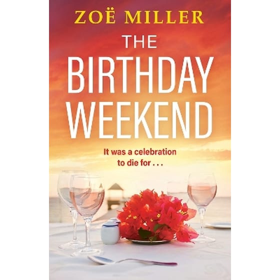 The Birthday Weekend image 0