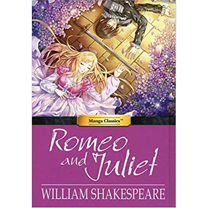 Romeo and Juliet : Manga Classics