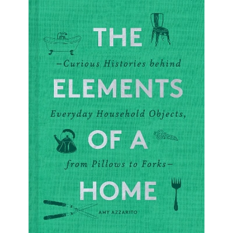 The Elements of a Home