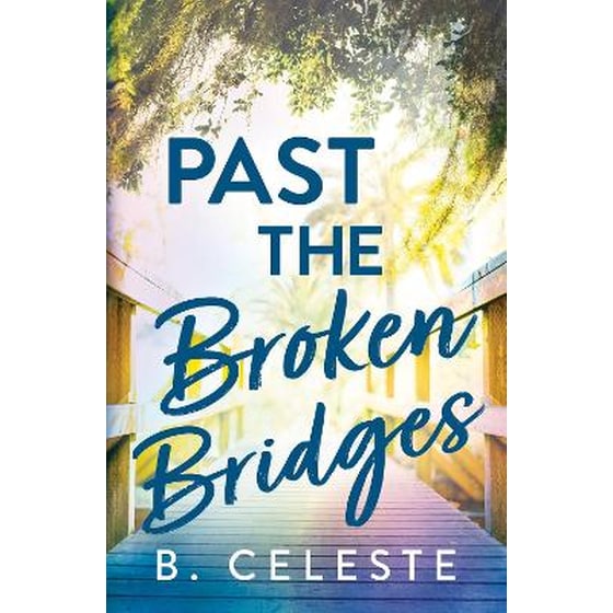 Past the Broken Bridges image 0