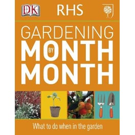 RHS Gardening Month by Month