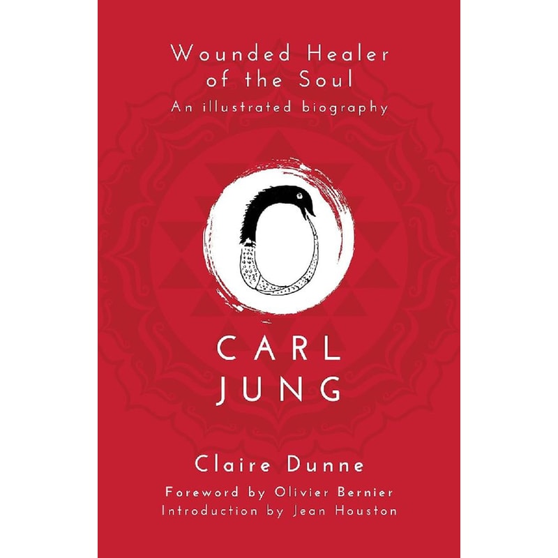 Carl Jung: Wounded Healer of the Soul 1861368