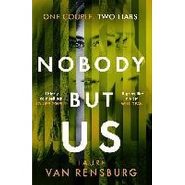 Nobody But Us - A chilling and unputdownable revenge thriller with a jaw-dropping twist