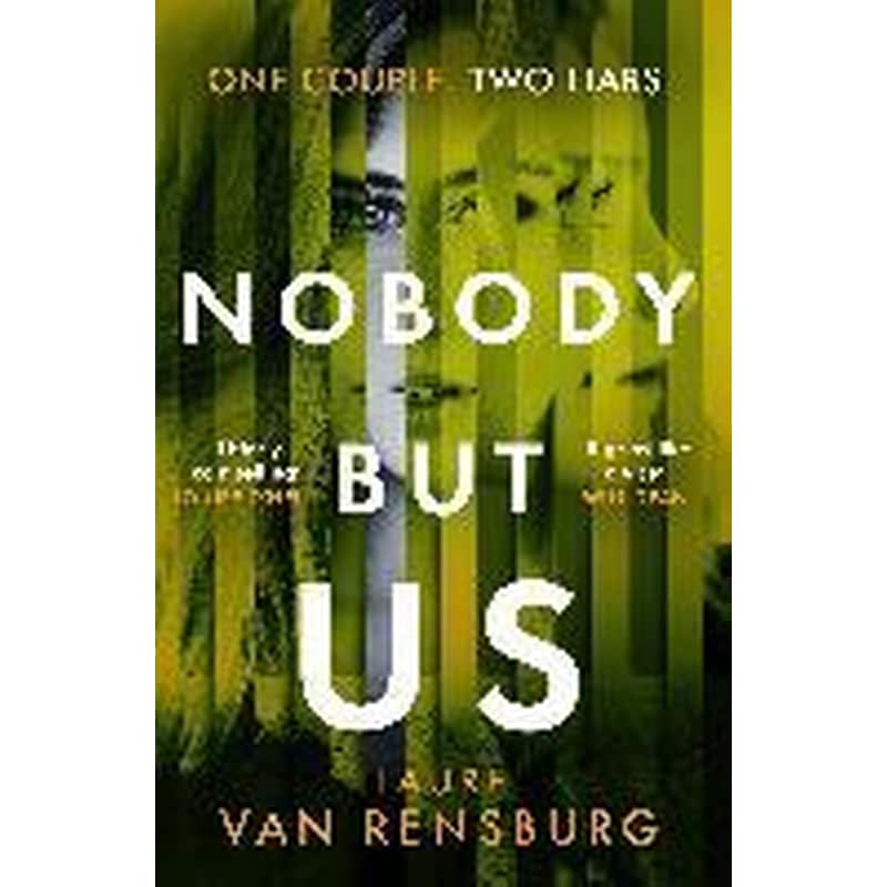 Nobody But Us : A chilling and unputdownable revenge thriller with a jaw-dropping twist