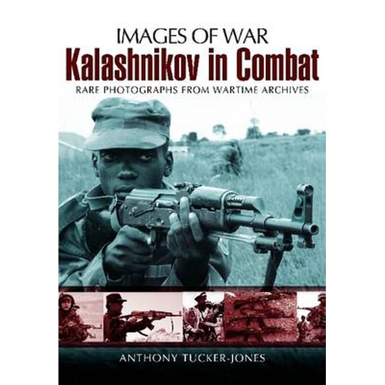 Kalashnikov in Combat (Images of War Series) image 0
