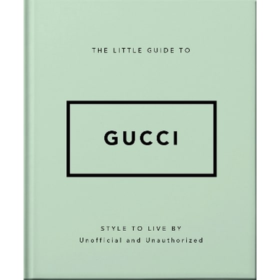 The Little Guide to Gucci image 0