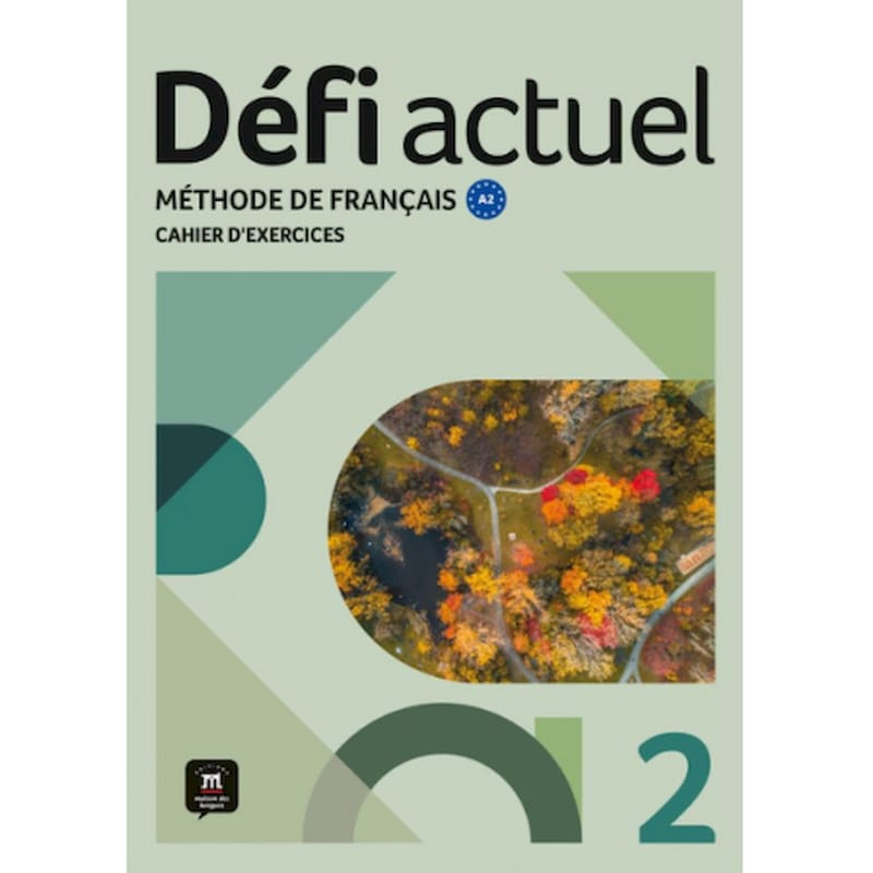 Defi Actuel 2 Cahier Edition Hybride (A2)