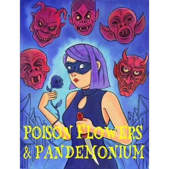 Poison Flowers & Pandemonium image 0