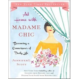 At Home with Madame Chic