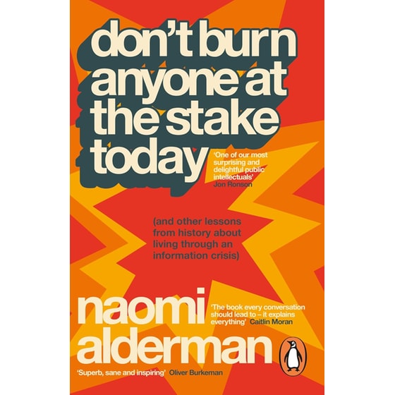 Don’t Burn Anyone at the Stake Today image 0