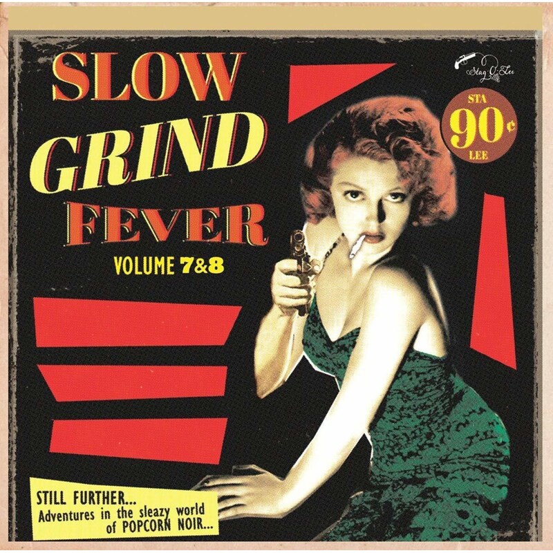 Slow Grind Fever, Vol. 7 8