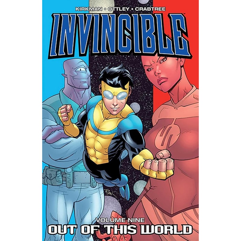 Invincible, Vol. 9: Out Of This World