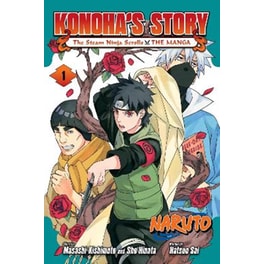Naruto: Konoha's Story—The Steam Ninja Scrolls: The Manga, Vol. 1