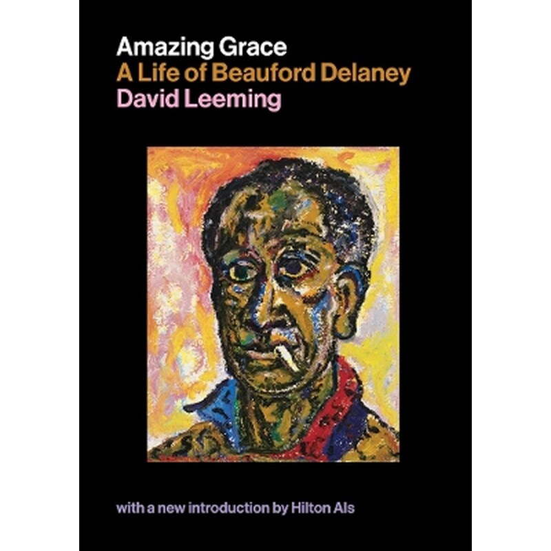 Amazing Grace: A Life of Beauford Delaney