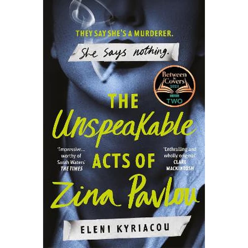 The Unspeakable Acts of Zina Pavlou