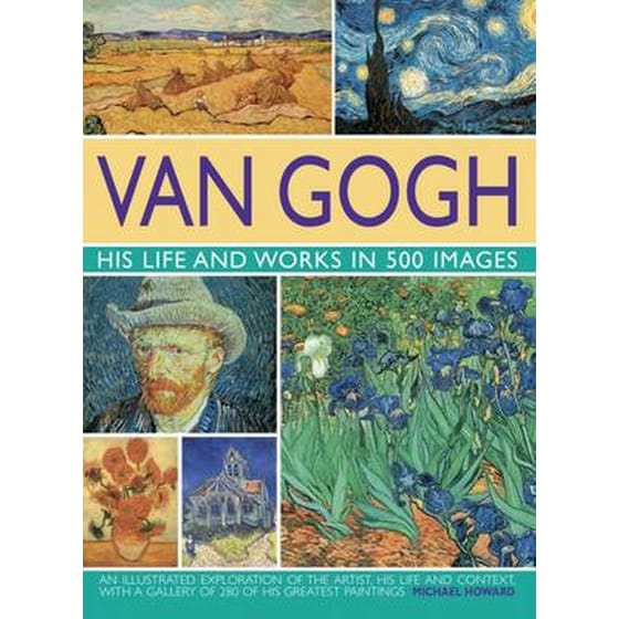 Van Gogh- His Life and Works in 500 Images image 0