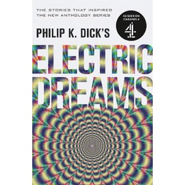 Philip K. Dick's Electric Dreams