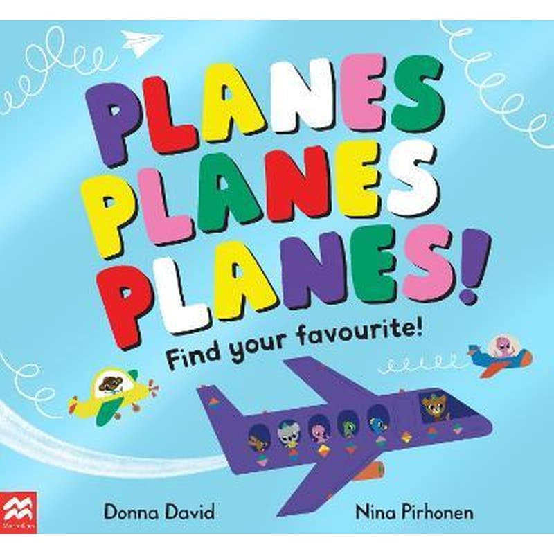 Planes Planes Planes!: Find Your Favourite