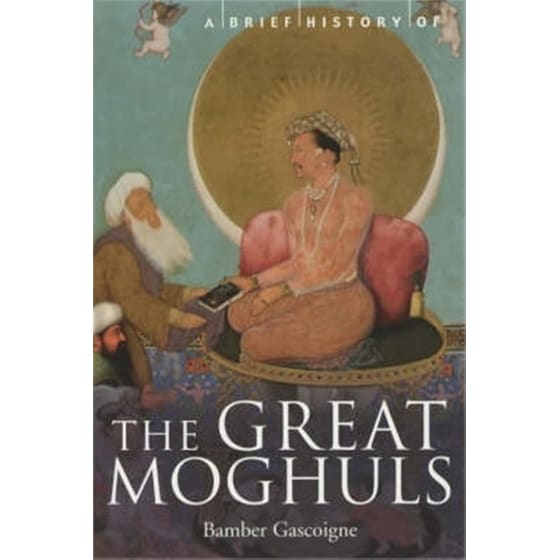 A Brief History of the Great Moghuls image 0