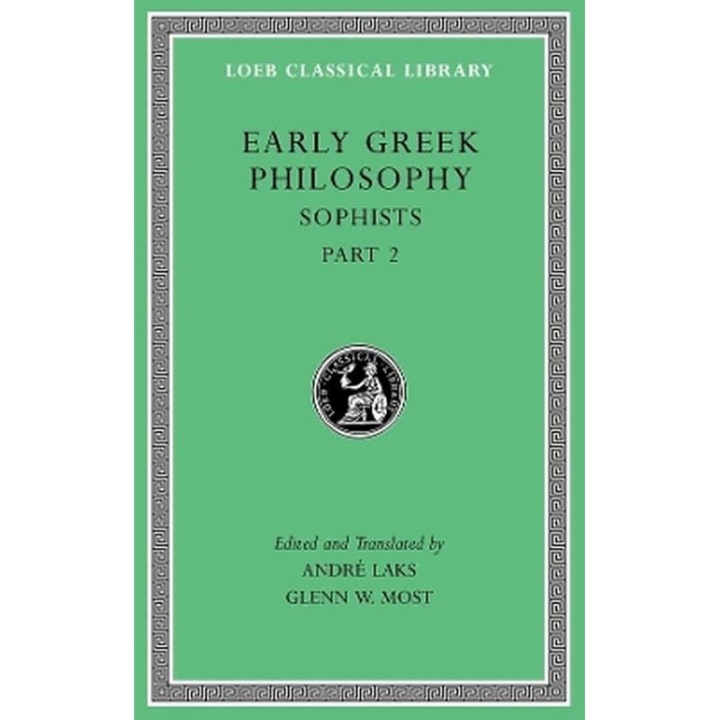 Early Greek Philosophy, Volume IX