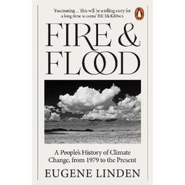 Fire and Flood