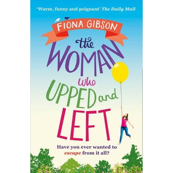 The Woman Who Upped and Left image 0