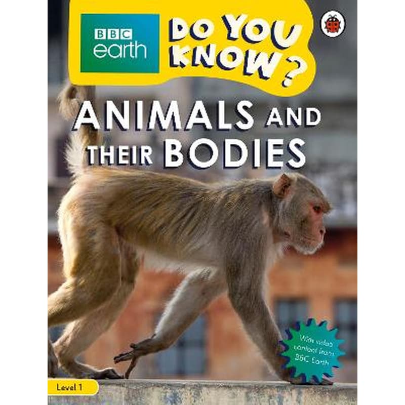 Do You Know? Level 1 - BBC Earth Animals and Their Bodies