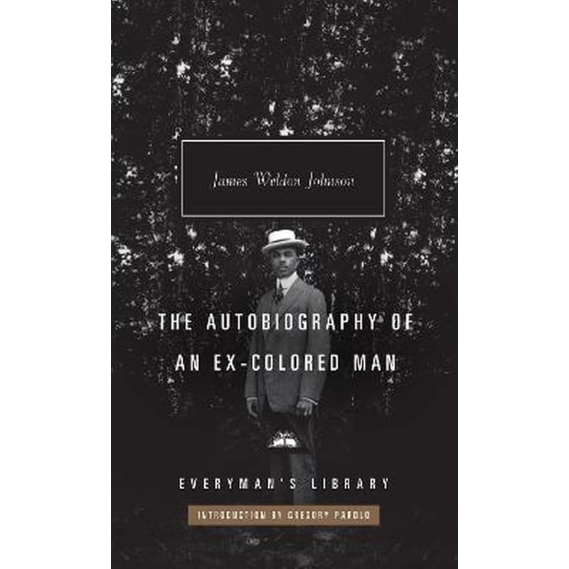 Autobiography of an Ex-Colored Man