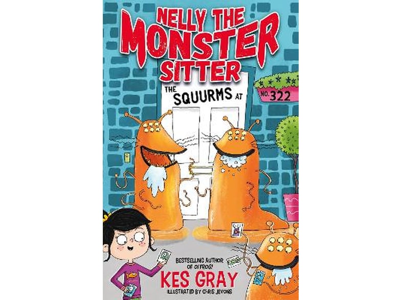 Nelly the Monster Sitter: The Squurms at No. 322