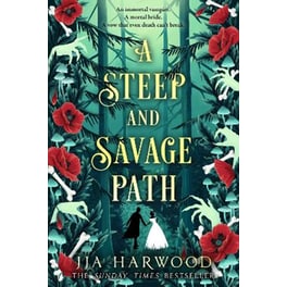 A Steep and Savage Path