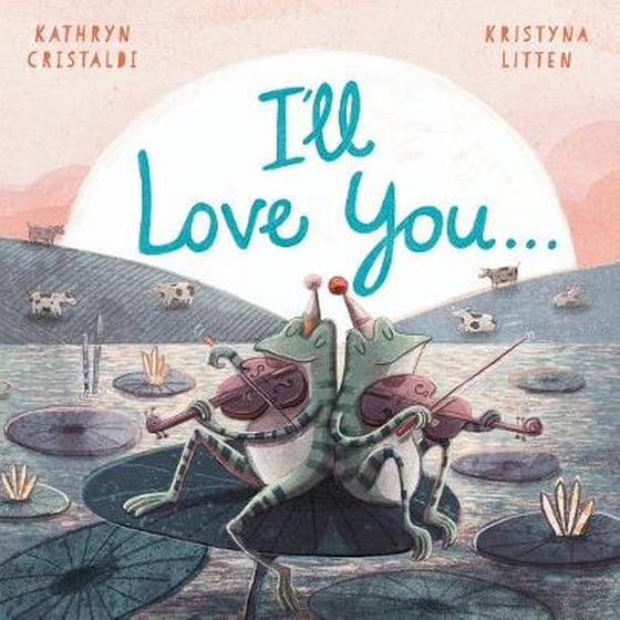 I'll Love You... image 0